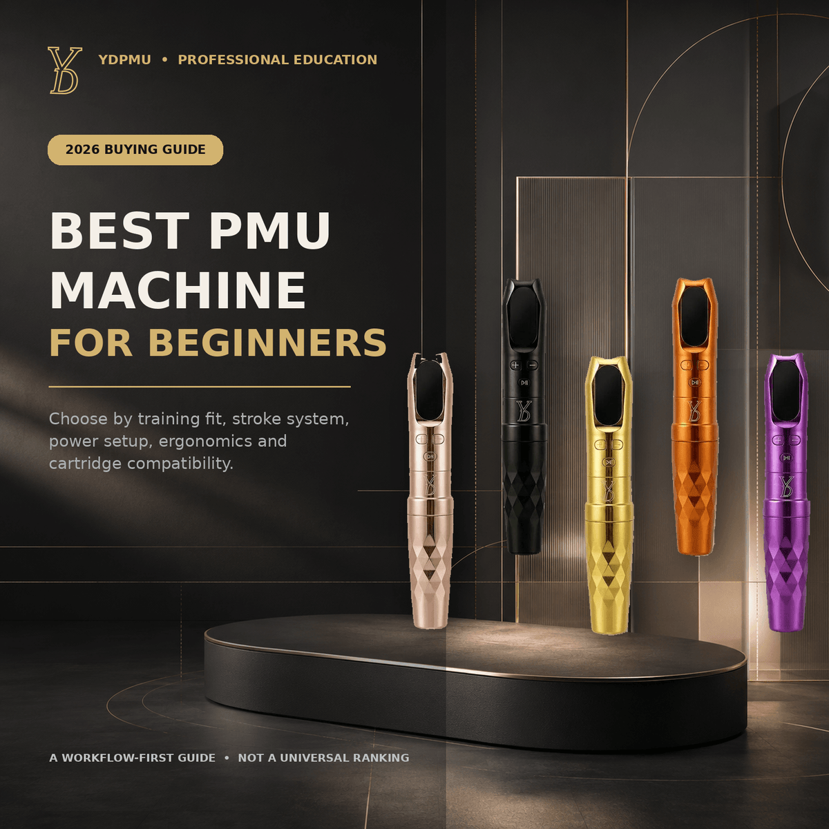YDPMU beginner PMU machine buying guide featuring current DEMO Pro machine colors in a premium technology studio