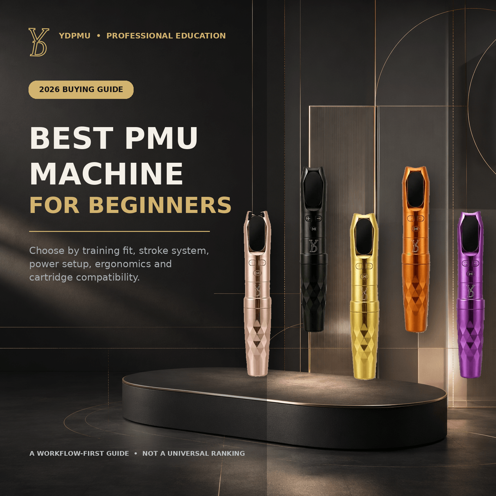YDPMU beginner PMU machine buying guide featuring current DEMO Pro machine colors in a premium technology studio
